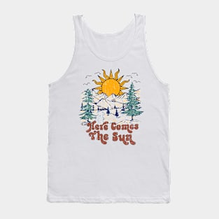 Here Comes the Sun Hiking funny Gift For men Women Tank Top